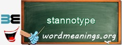 WordMeaning blackboard for stannotype